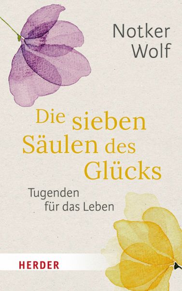 Die sieben Säulen des Glücks