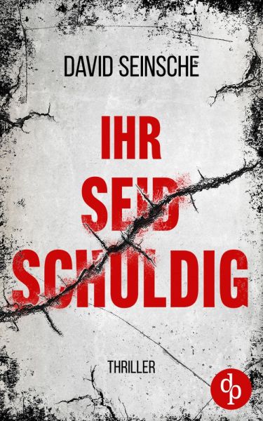 Ihr seid schuldig