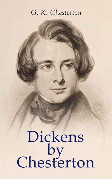 Dickens by Chesterton