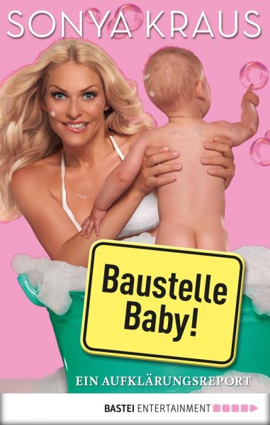 Baustelle Baby