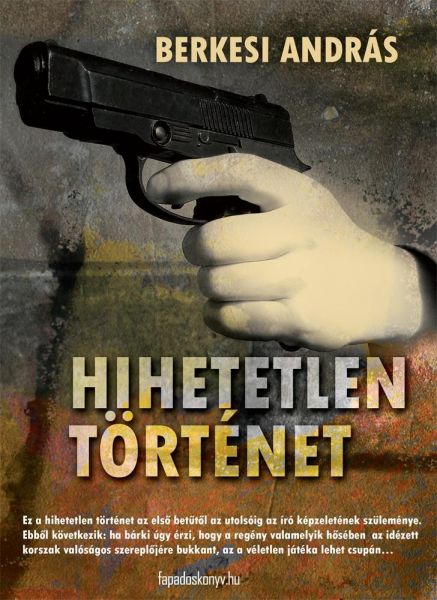 Hihetetlen történet