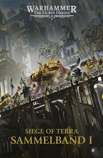 The Horus Heresy: Siege of Terra Sammelband 1