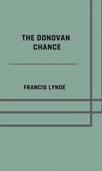 The Donovan chance