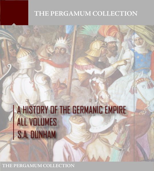 A History of the Germanic Empire