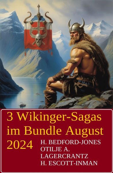 3 Wikinger-Sagas im Bundle August 2024