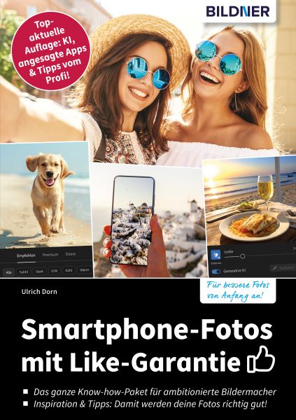 Smartphone-Fotos mit Like-Garantie