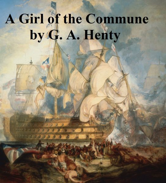 A Girl of the Commune