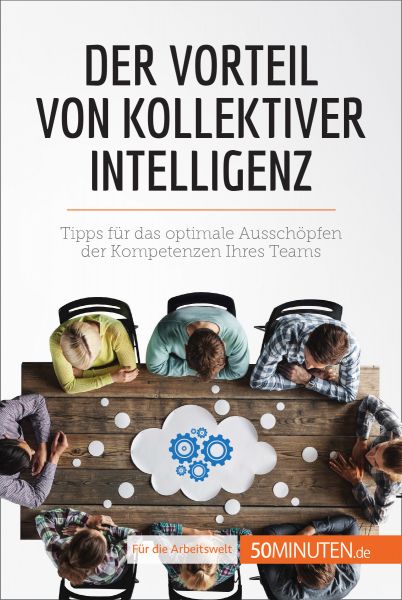 Der Vorteil von kollektiver Intelligenz