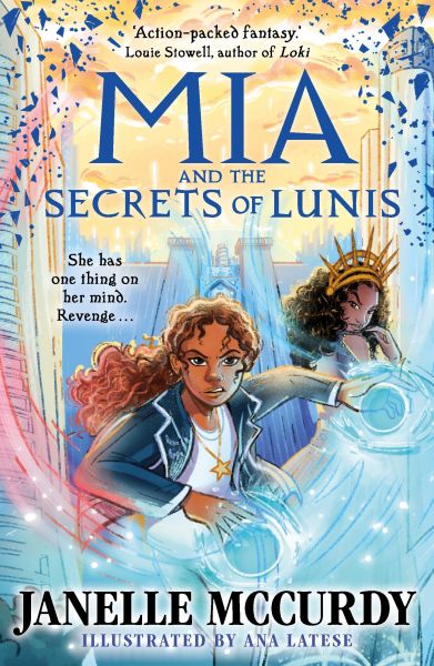 Mia and the Secrets of Lunis