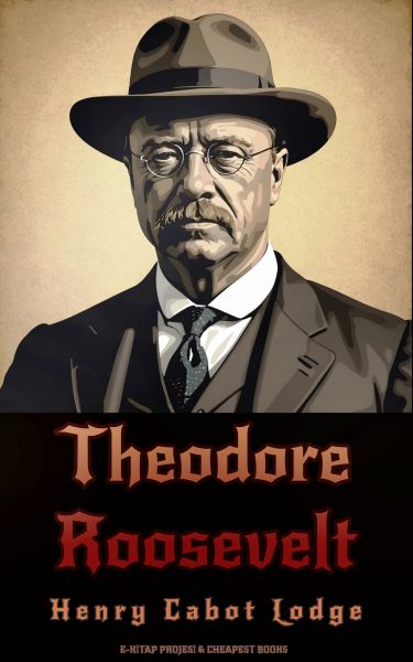 Theodore Roosevelt