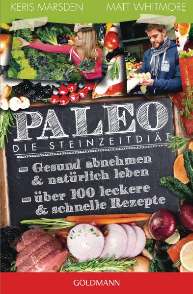 Paleo - Die Steinzeitdiät