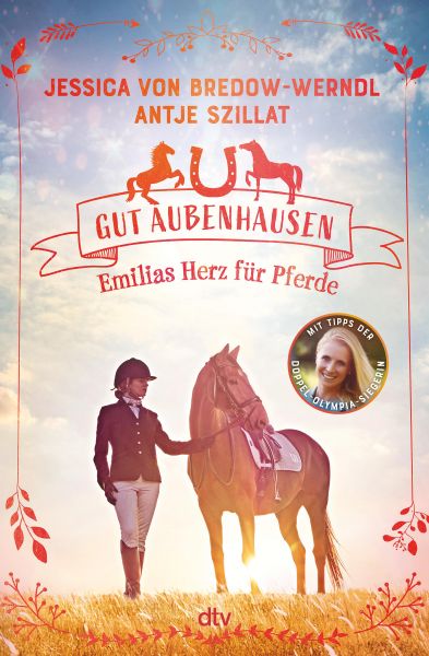 Gut Aubenhausen – Emilias Herz für Pferde