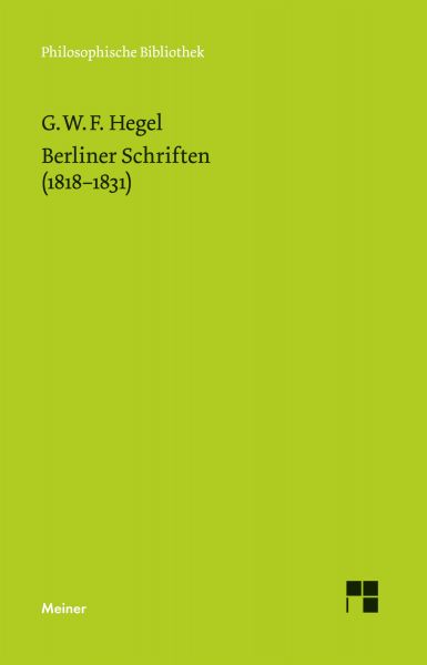 Berliner Schriften (1818–1831)