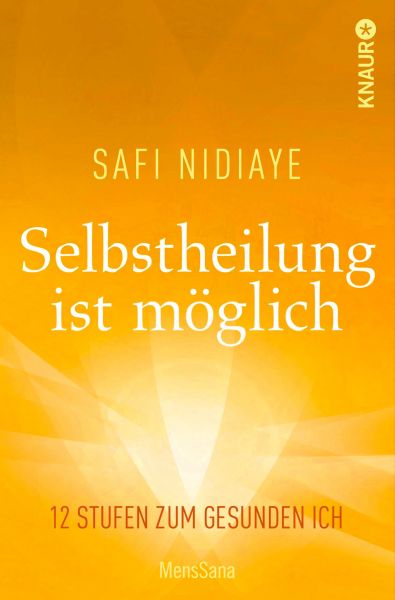 Selbstheilung ist möglich