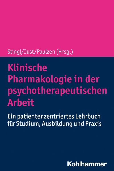 Klinische Pharmakologie in der psychotherapeutischen Arbeit