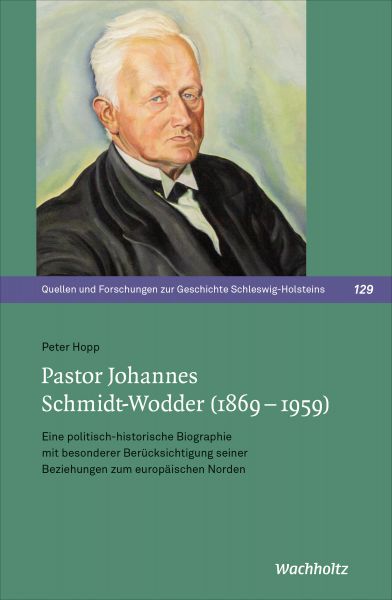 Pastor Johannes Schmidt-Wodder (1869–1959)