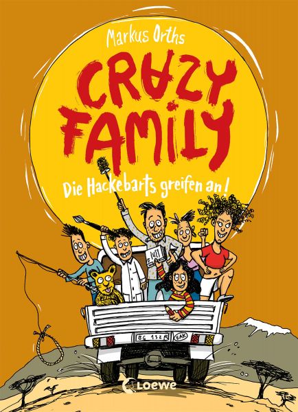 Crazy Family (Band 3) - Die Hackebarts greifen an