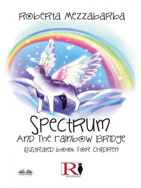 Spectrum And The Rainbow Bridge