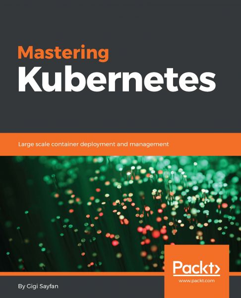 Mastering Kubernetes