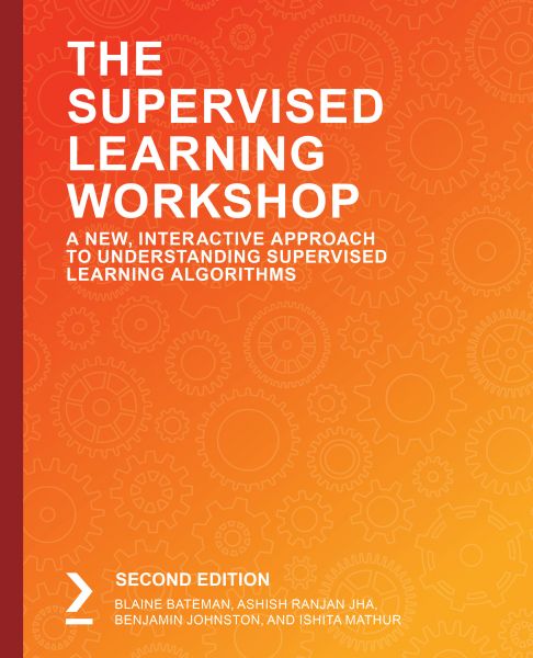 The Supervised Learning Workshop