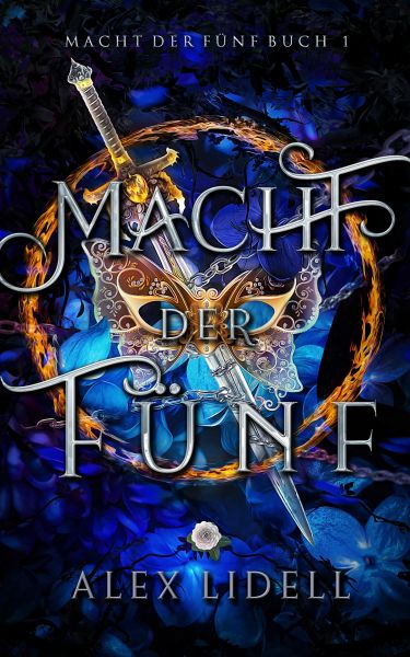 Macht der Fünf: Macht der Fünf Buch 1