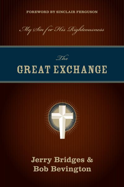 The Great Exchange (Foreword by Sinclair Ferguson)