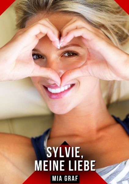 Sylvie, meine Liebe