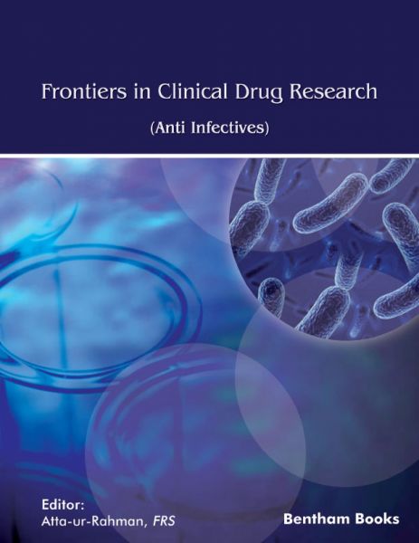 Frontiers in Clinical Drug Research - Anti Infectives: Volume 6