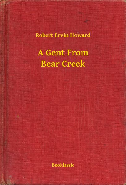 A Gent From Bear Creek