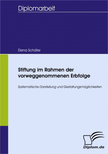 Stiftung im Rahmen der vorweggenommenen Erbfolge