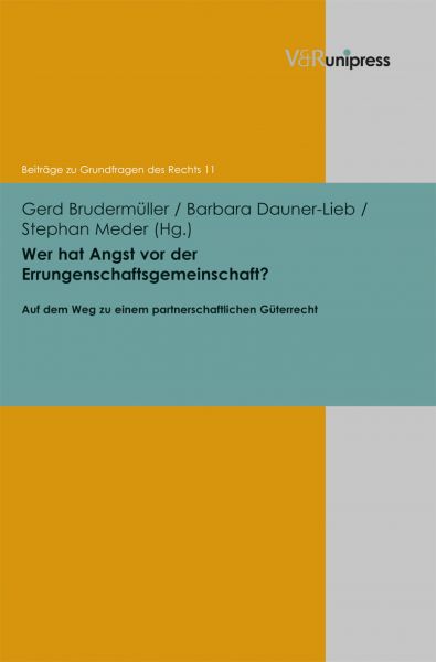 Wer hat Angst vor der Errungenschaftsgemeinschaft?