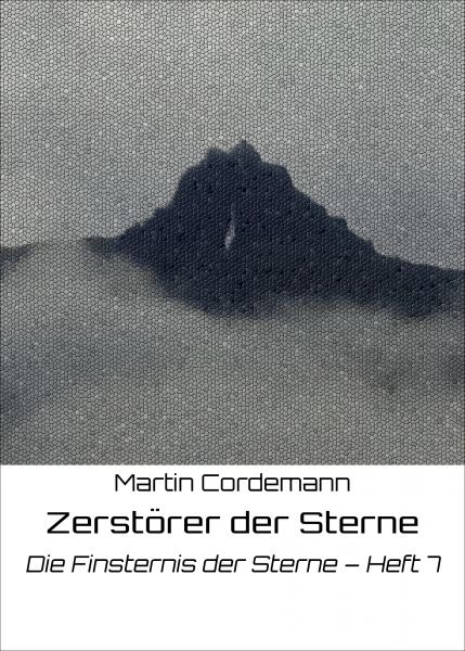 Zerstörer der Sterne