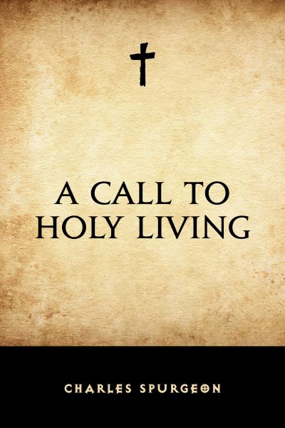 A Call to Holy Living