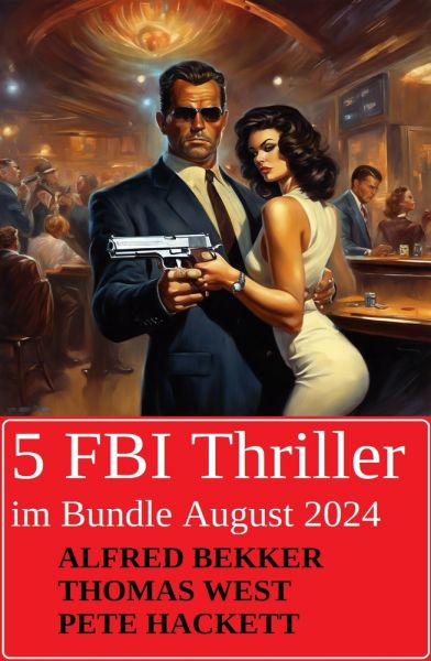 5 FBI Thriller im Bundle August 2024