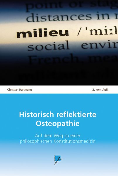 Historisch reflektierte Osteopathie