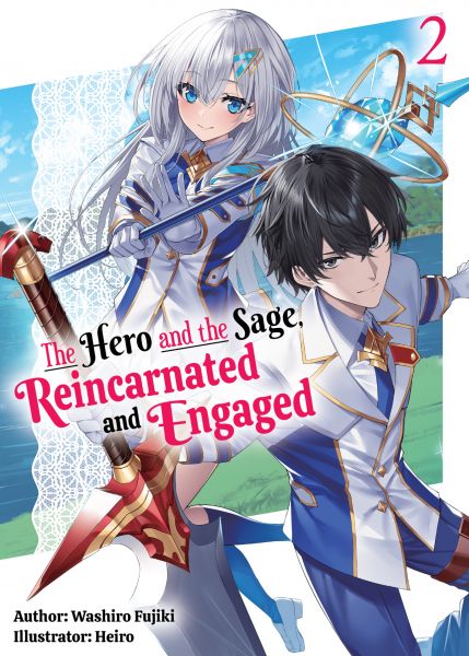 The Hero and the Sage, Reincarnated and Engaged: Volume 2