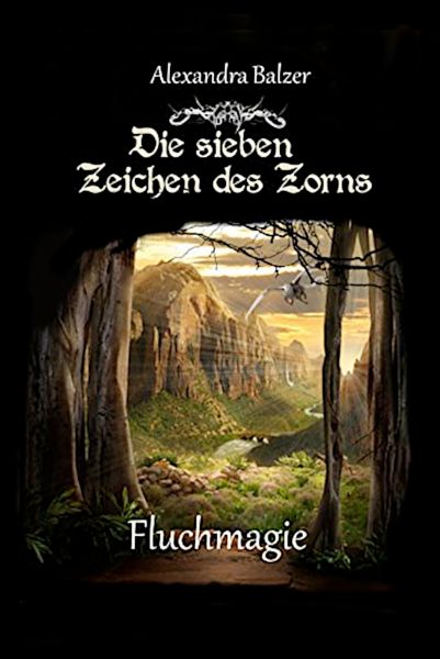 Die sieben Zeichen des Zorns: Fluchmagie