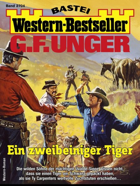 G. F. Unger Western-Bestseller 2704