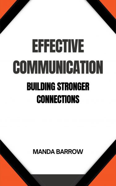 Effective Communication