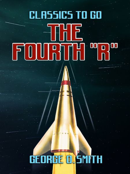 The Fourth 'R'