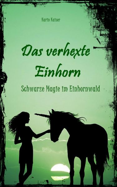 Das verhexte Einhorn