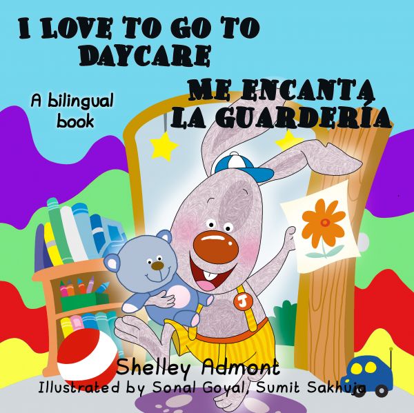 I Love to Go to Daycare Me encanta la guardería