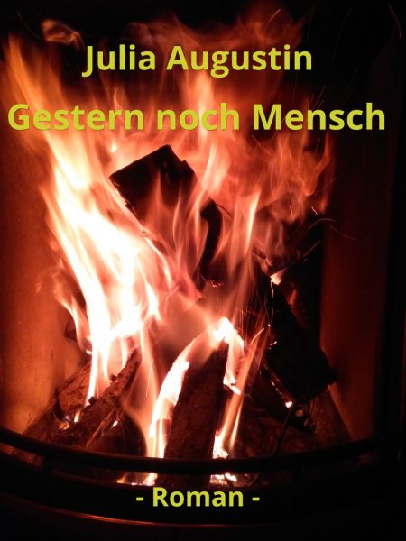 Gestern noch Mensch