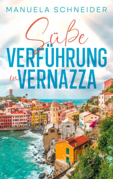 Süße Verführung in Vernazza