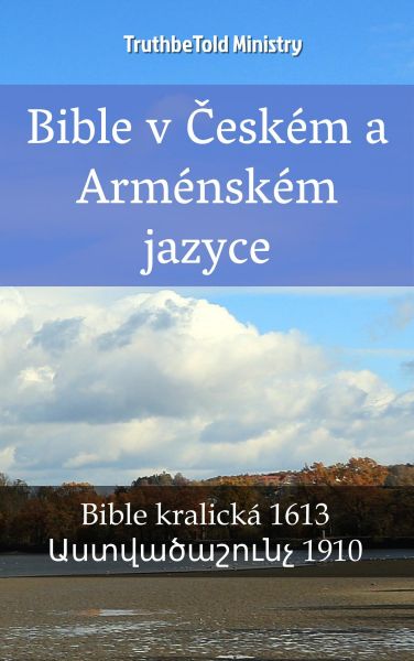 Bible v Českém a Arménském jazyce