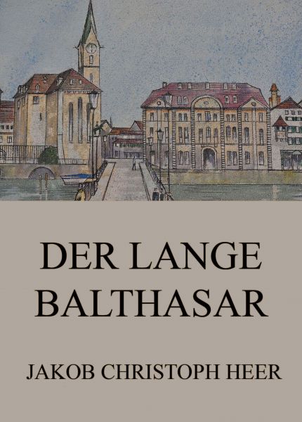 Der lange Balthasar