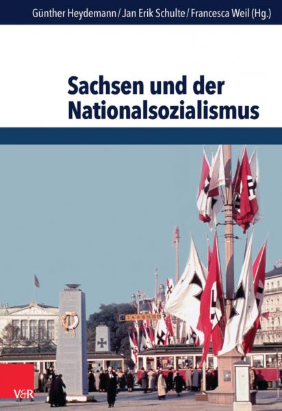 Sachsen und der Nationalsozialismus