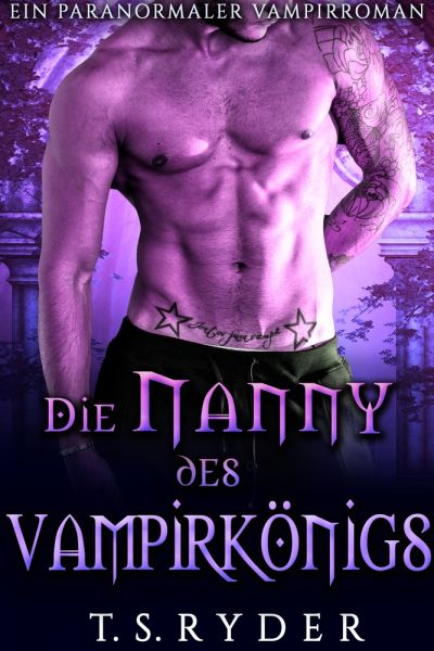 Die Nanny des Vampirkönigs