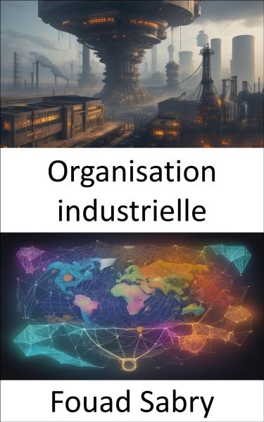 Organisation industrielle