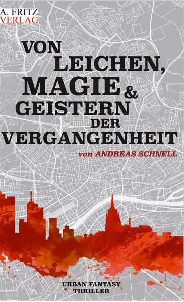 Von Leichen, Magie und Geistern der Vergangenheit